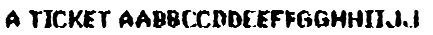 A Ticket Font