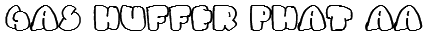 Gas Huffer Phat Font