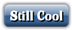 Still Cool Button