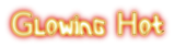 Glowing Hot Logo Style