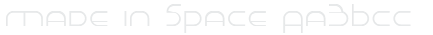 Made in Space Font